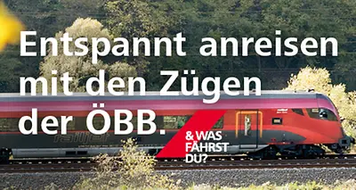 Zug der ÖBB (Österreichischen Bundesbahnen) mit Text "Entspannt anreisen mit den Zügen der ÖBB" und ÖBB-Logo